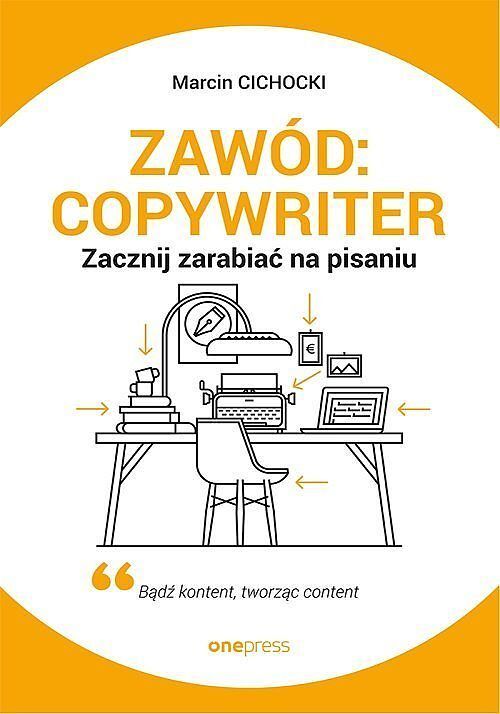 Zawód: copywriter.