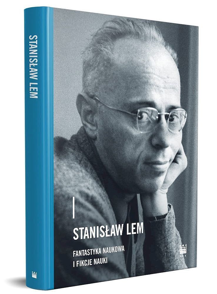 Stanisław Lem. Fantastyka naukowa i fikcje nauki