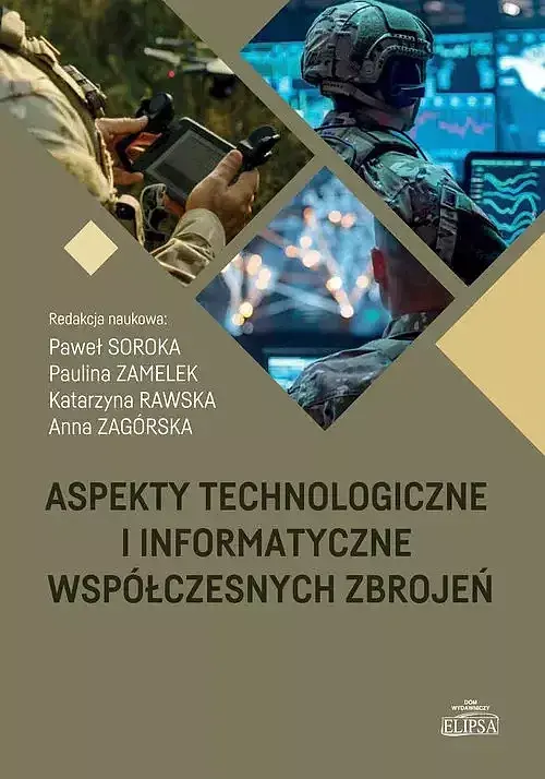 Aspekty technologiczne i informatyczne współczesnych zbrojeń