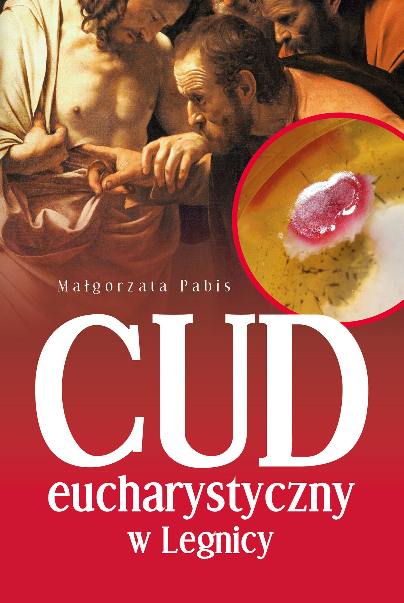 Cud eucharystyczny w Legnicy (e-book)