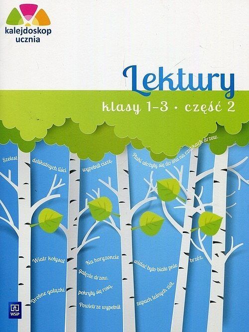 Kalejdoskop ucznia Lektury 1-3. Część 2