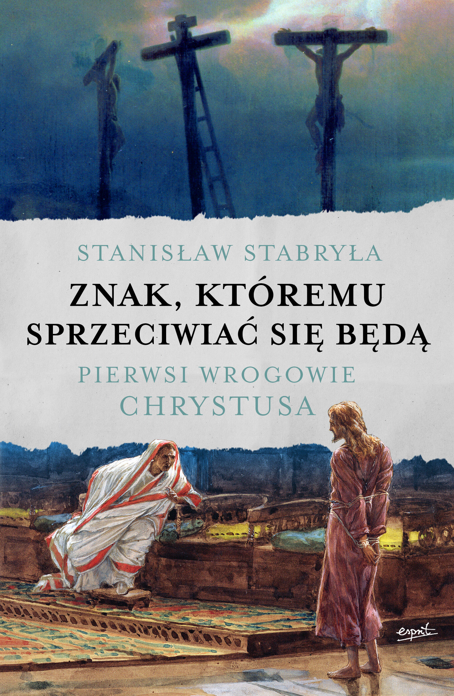 Znak, któremu sprzeciwiać się będą (e-book)