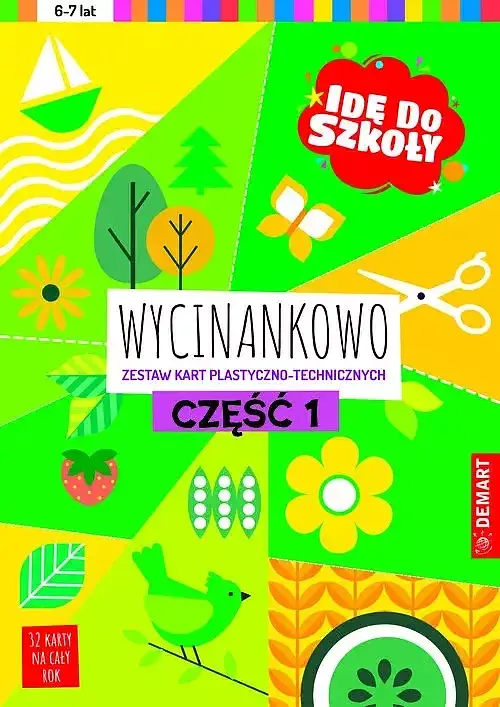 Idę do szkoły Wycinankowo. Część 1