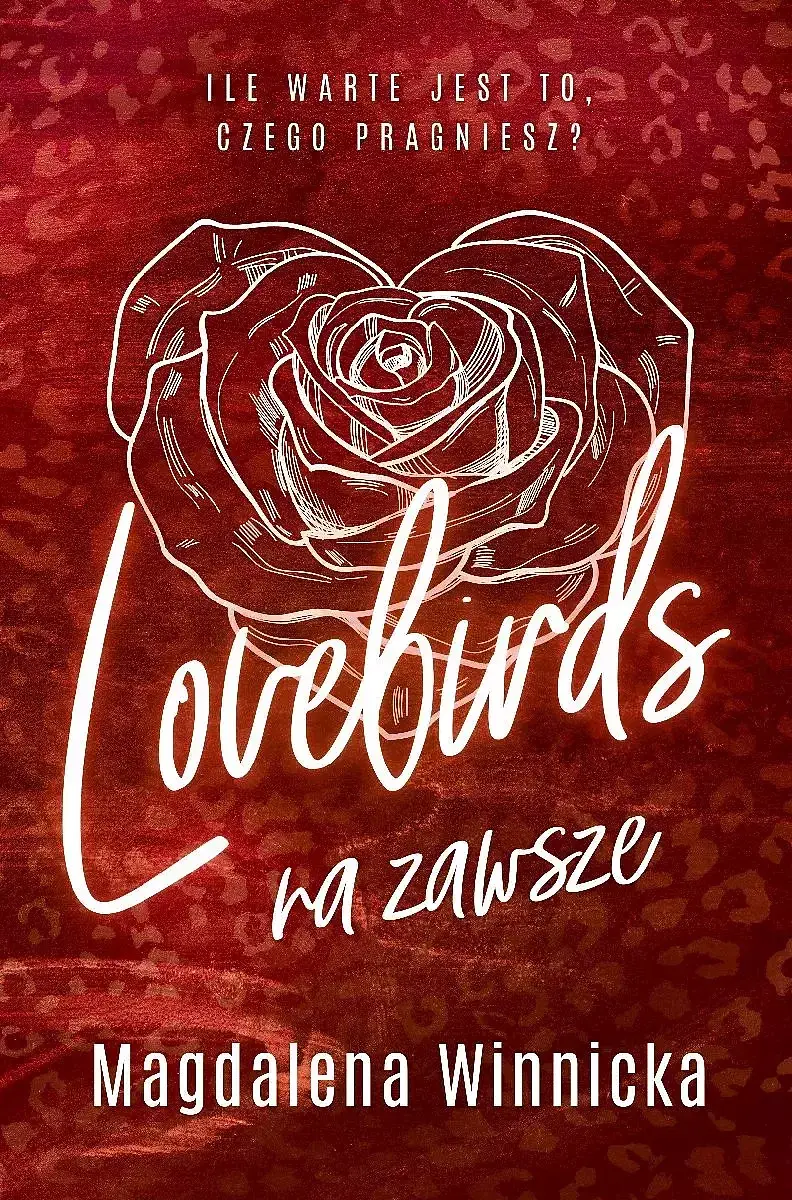 Lovebirds. Na zawsze. Tom 2