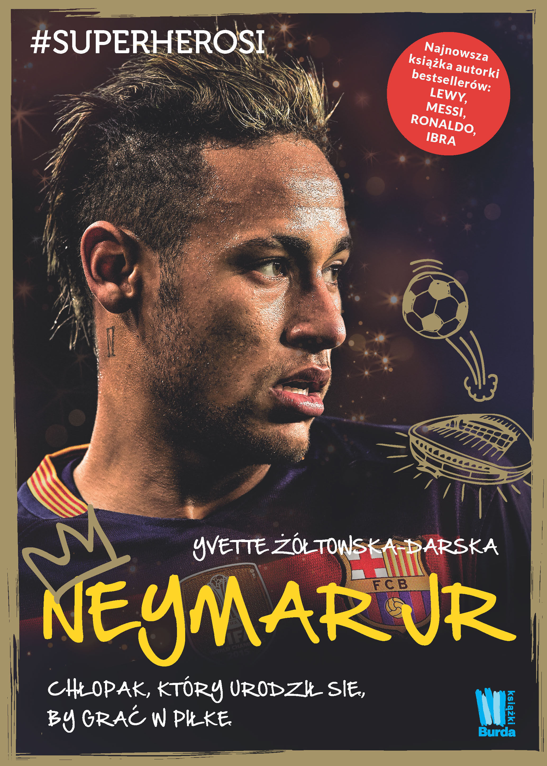Neymar.