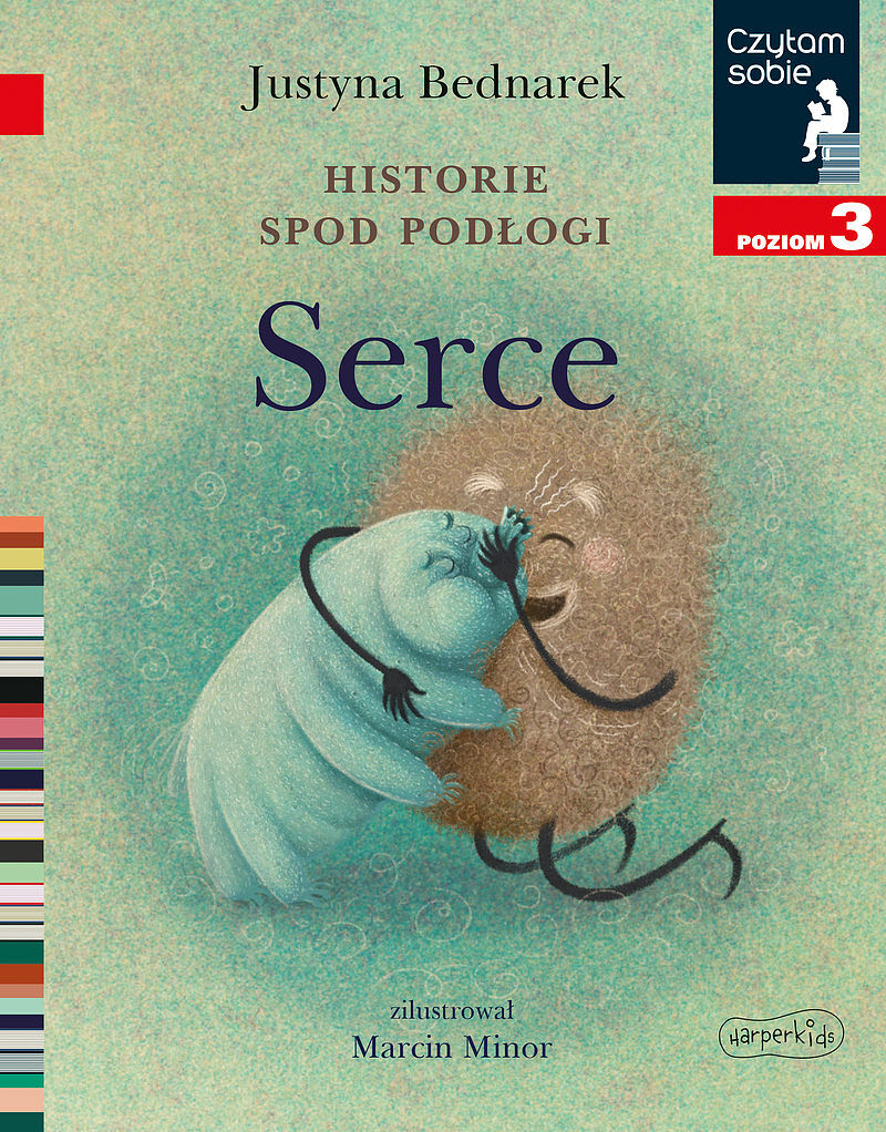 Historie spod podłogi. Serce. Czytam sobie. Poziom 3