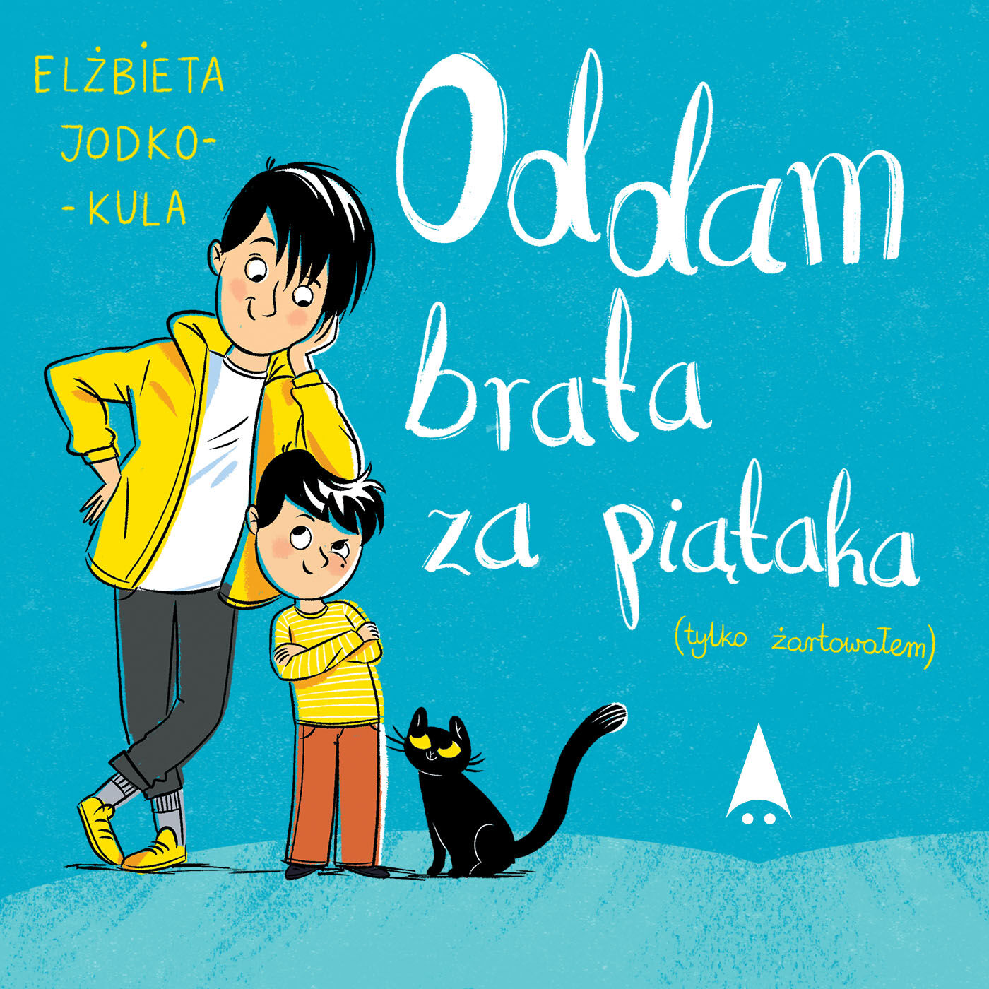 Oddam brata za piątaka (tylko żartowałem) (audiobook MP3)