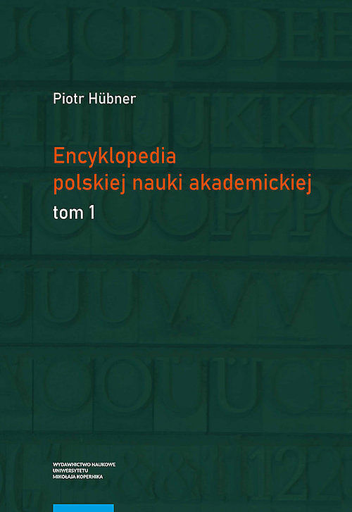 Encyklopedia polskiej nauki akademickiej Tomy 1-3