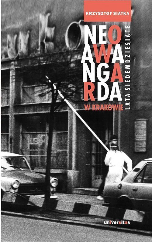 Neoawangarda w Krakowie