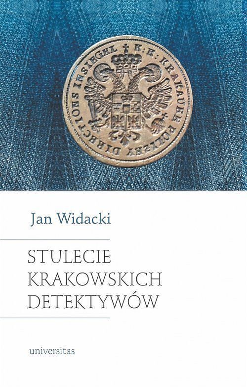 Stulecie krakowskich detektywów