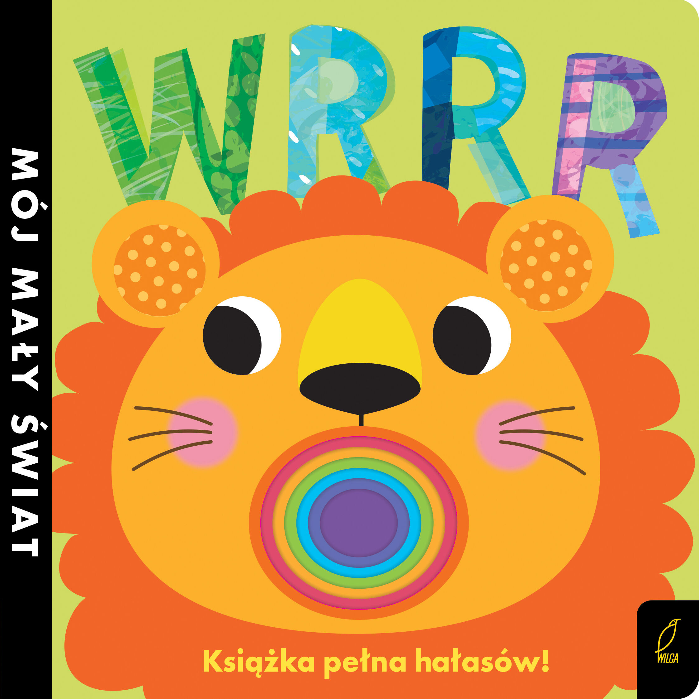 Mój mały świat. Wrrr. Książka pełna hałasów!