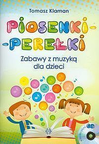 Piosenki perełki Zabawy z muzyką dla dzieci