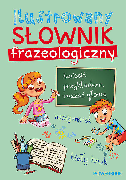 Ilustrowany słownik frazeologiczny