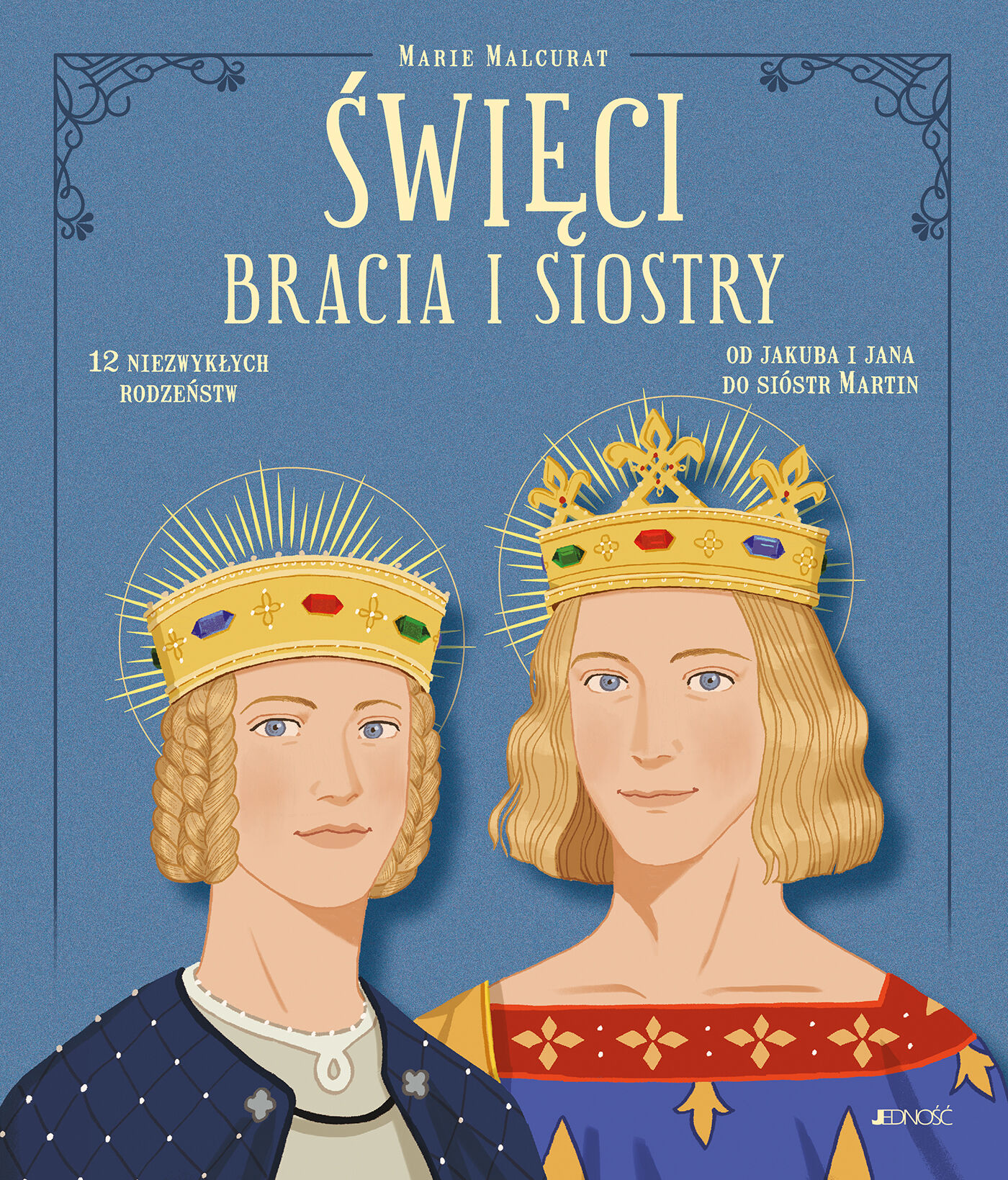 Święci bracia i siostry.