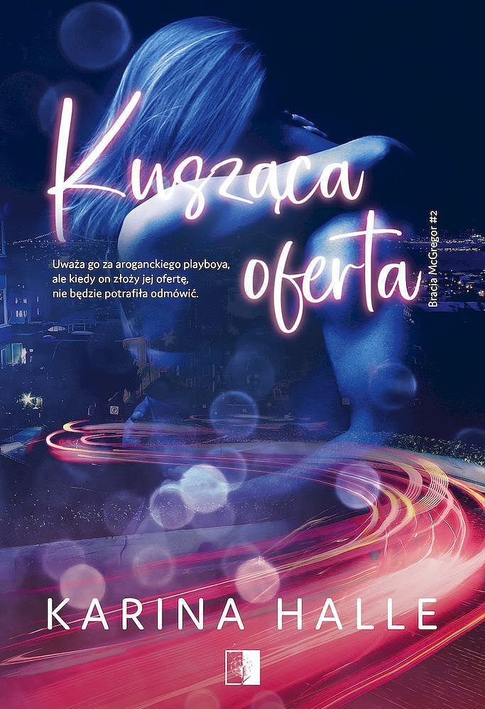 Kusząca oferta. Seria Bracia McGregor. Tom 2