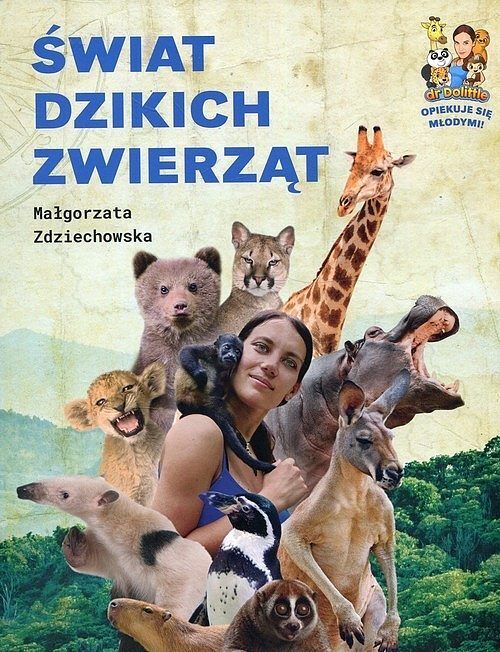 Świat dzikich zwierząt