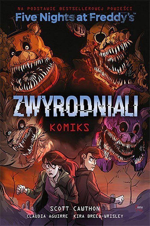 Five Nights At Freddy's - Zwyrodniali komiks