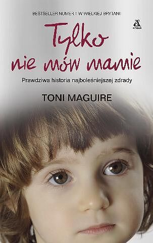 Tylko nie mów mamie