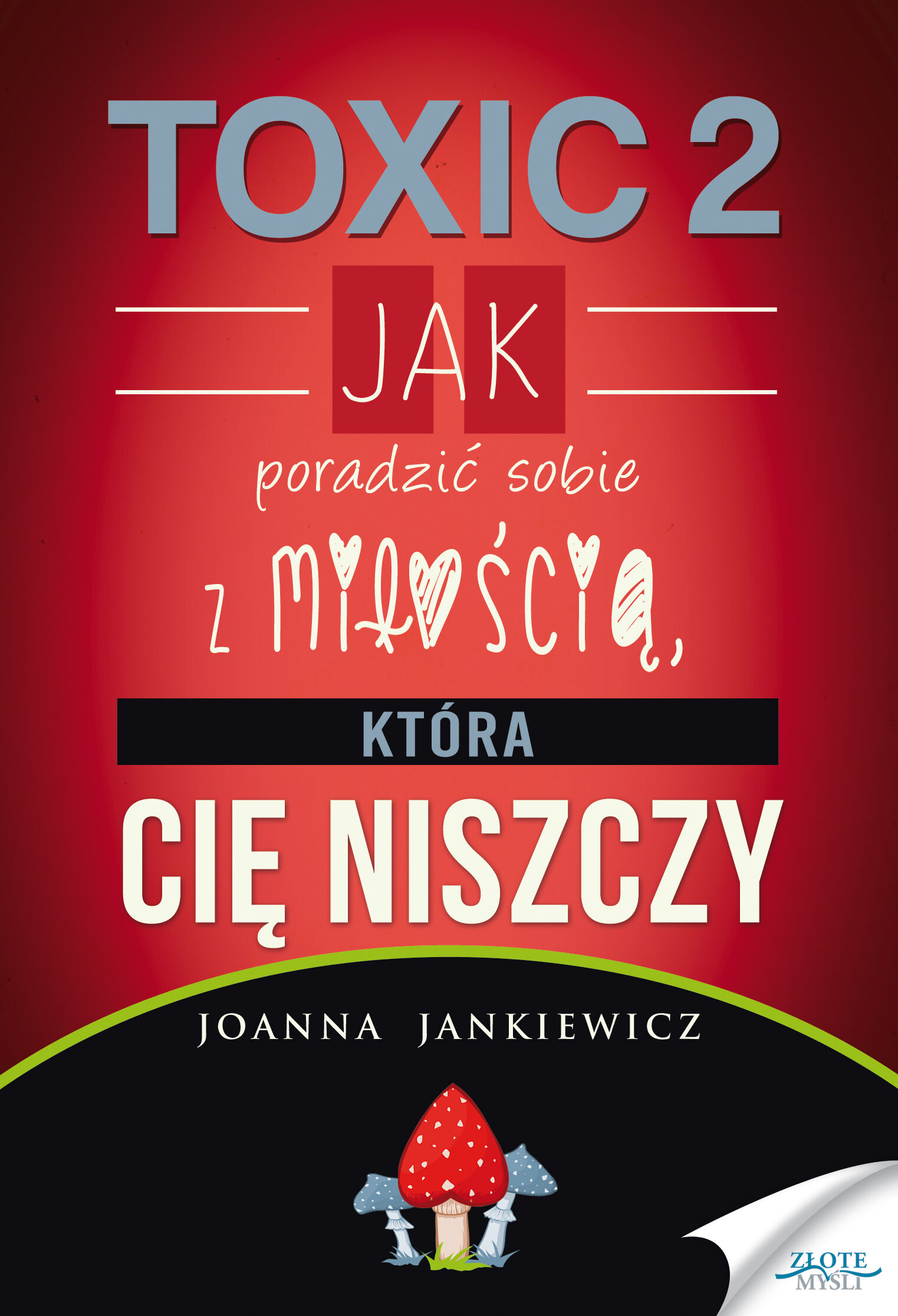 TOXIC 2 (e-book)