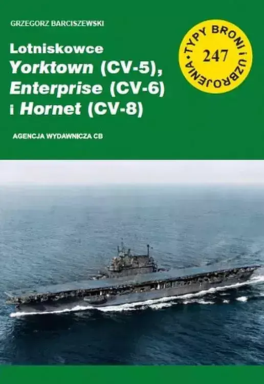 Lotniskowce yorktown (cv-5) enterprise (cv-6) i hornet (cv-8)