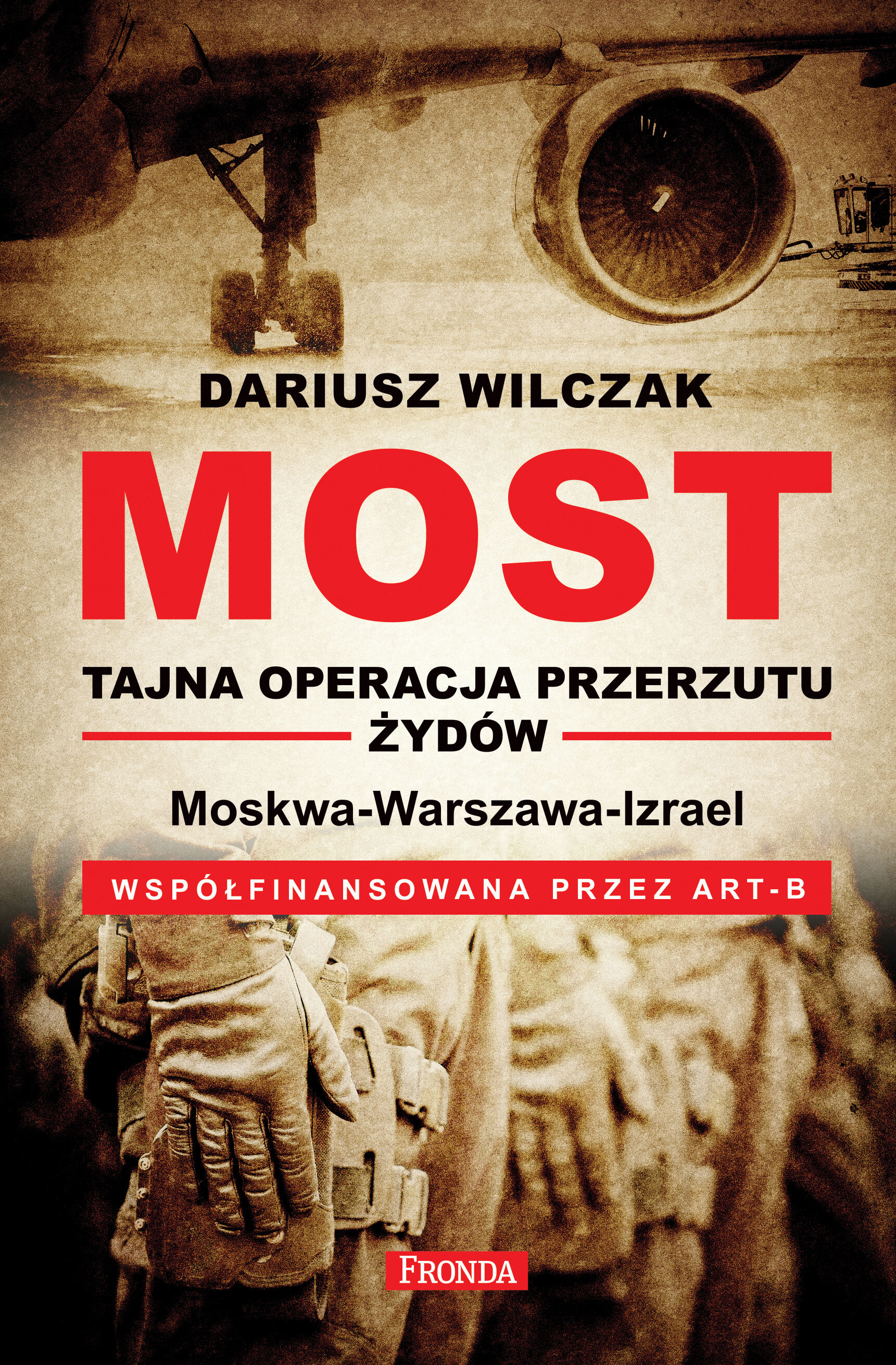 Most - tajna operacja przerzutu żydów (e-book)