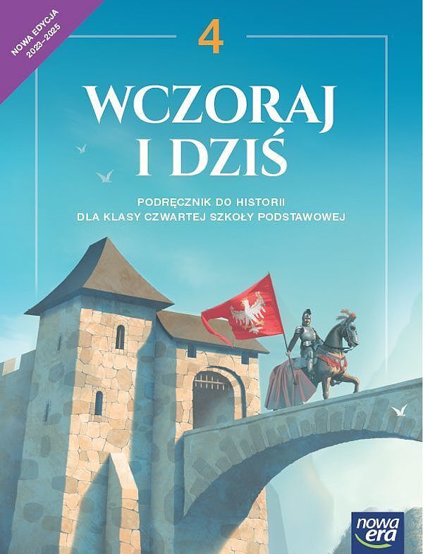 Historia wczoraj i dziś neon podręcznik dla klasy 4 szkoły podstawowej edycja 2023-2025