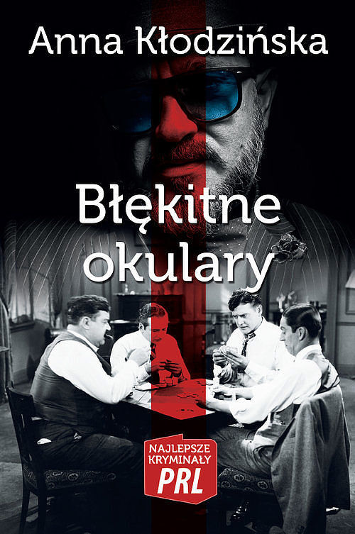 Błękitne okulary Najlepsze kryminały PRL