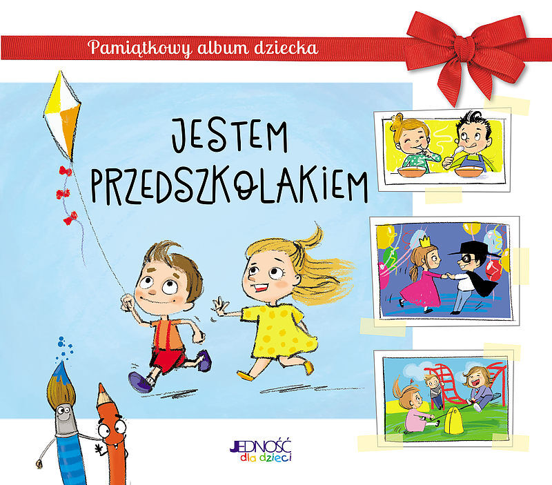 Jestem przedszkolakiem.