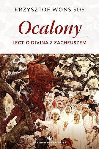 Ocalony lectio divina z Zacheuszem