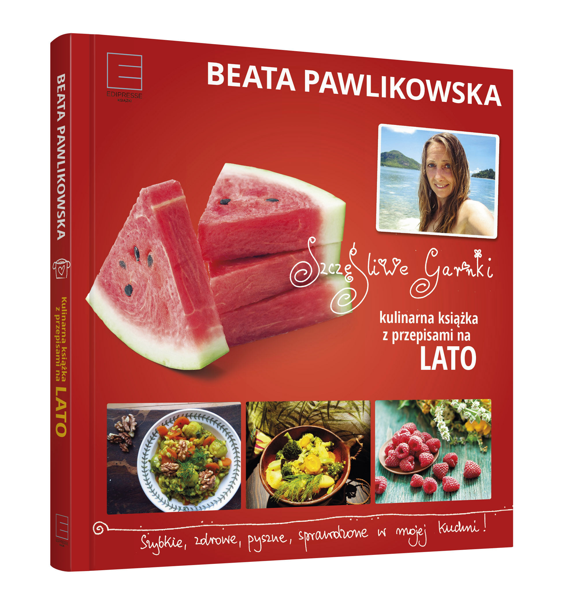 Szczęśliwe garnki. Kulinarne przepisy na lato