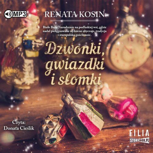 Dzwonki gwiazdki i słomki (audiobook CD)