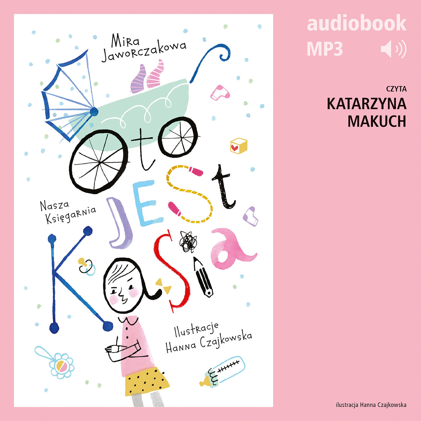 Oto jest Kasia (audiobook MP3)