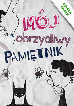 Mój obrzydliwy pamiętnik ściśle tajne