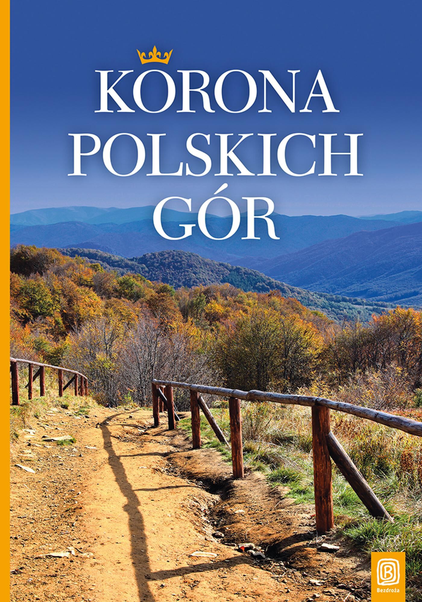 Korona Polskich Gór. Wydanie 2 (e-book)
