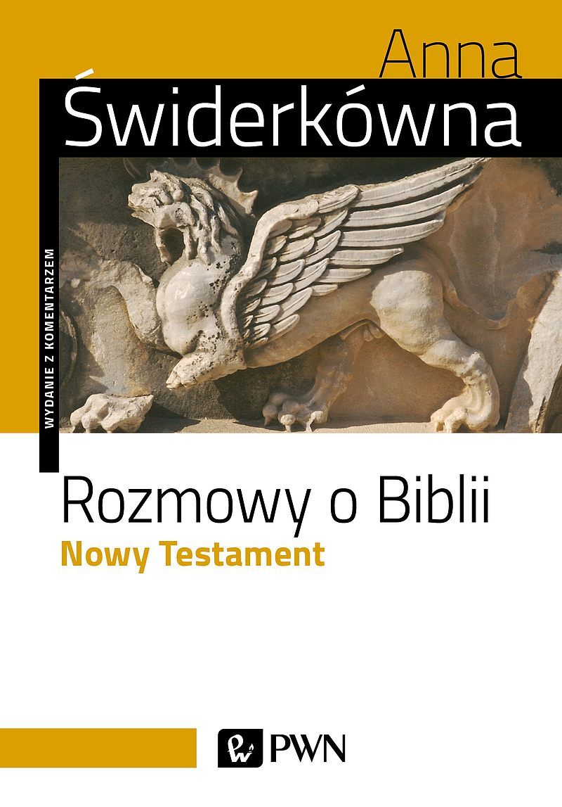 Rozmowy o Biblii. Nowy Testament.