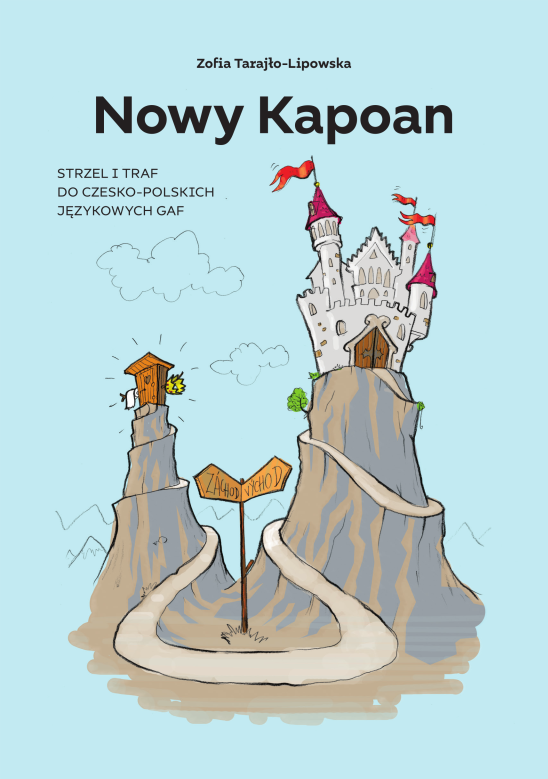 Nowy Kapoan. Strzel i traf do czesko-polskich językowych gaf. Wydanie 2