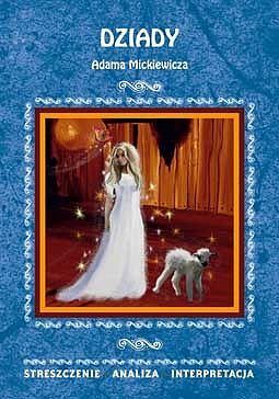 Dziady Adama Mickiewicza