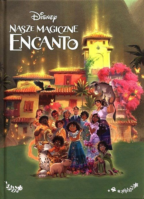 Nasze magiczne Encanto. Disney