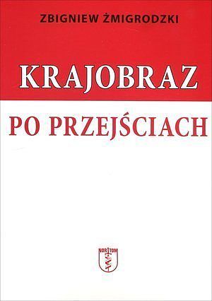 Krajobraz po przejściach