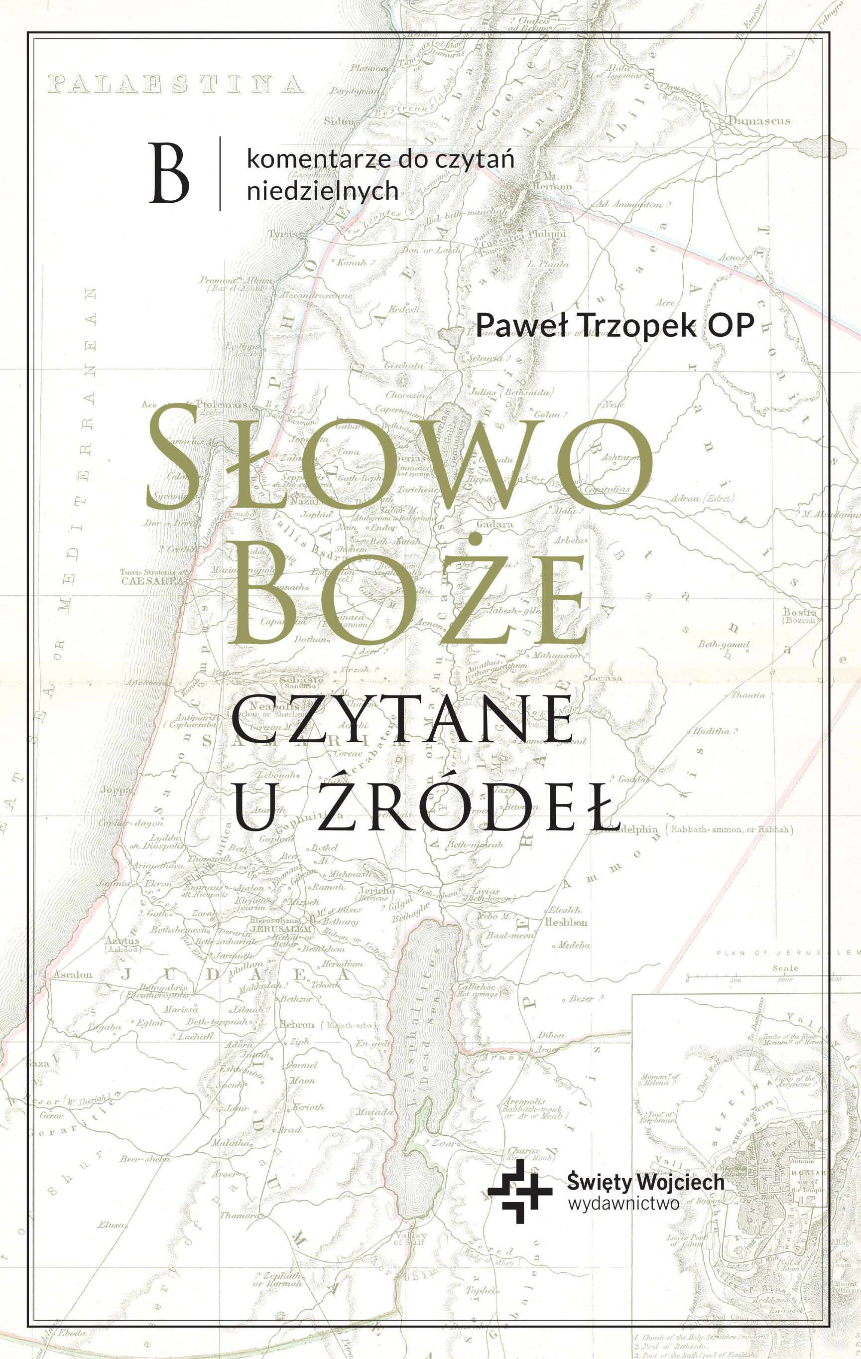 Słowo Boże czytane u źródeł. Komentarz do czytań niedzielnych na rok B (e-book)