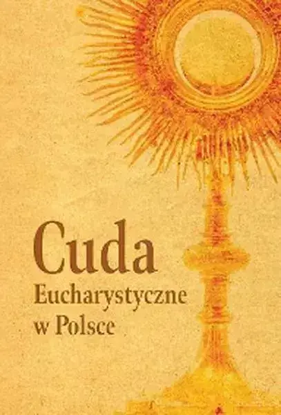 Cuda eucharystyczne w polsce