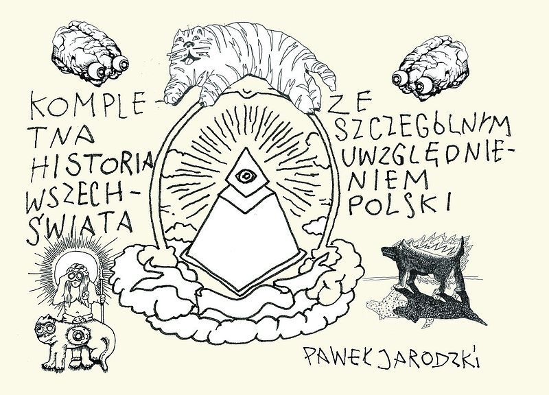 Kompletna historia wszechświata ze szczególnym uwzględnieniem Polski