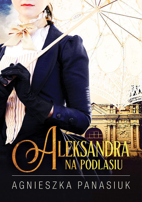 Na Podlasiu Aleksandra