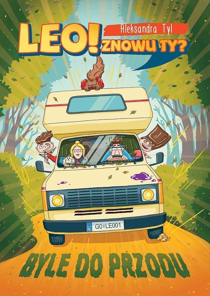 Leo! znowu ty? byle do przodu