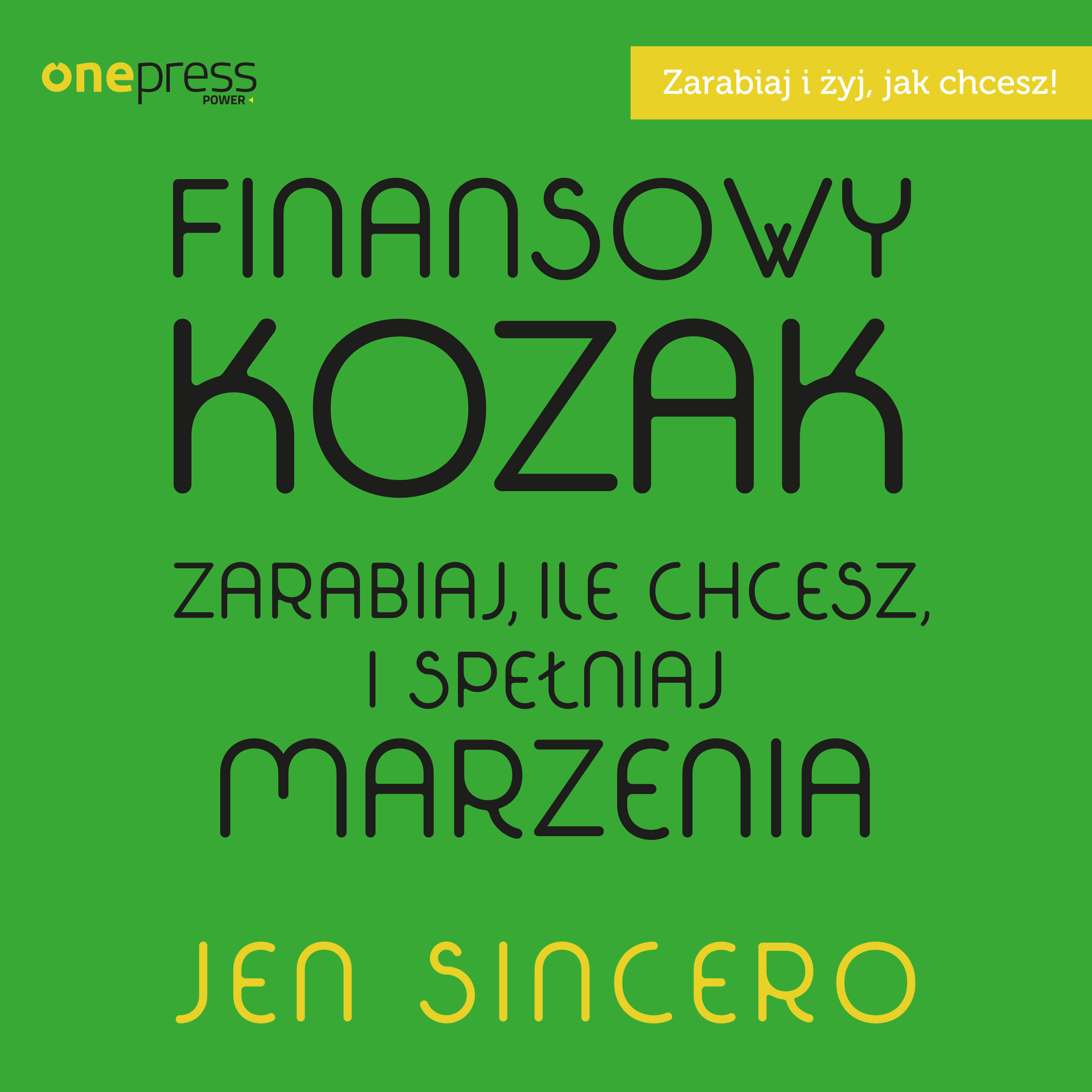 Finansowy kozak. Zarabiaj, ile chcesz, i spełniaj marzenia (audiobook MP3)