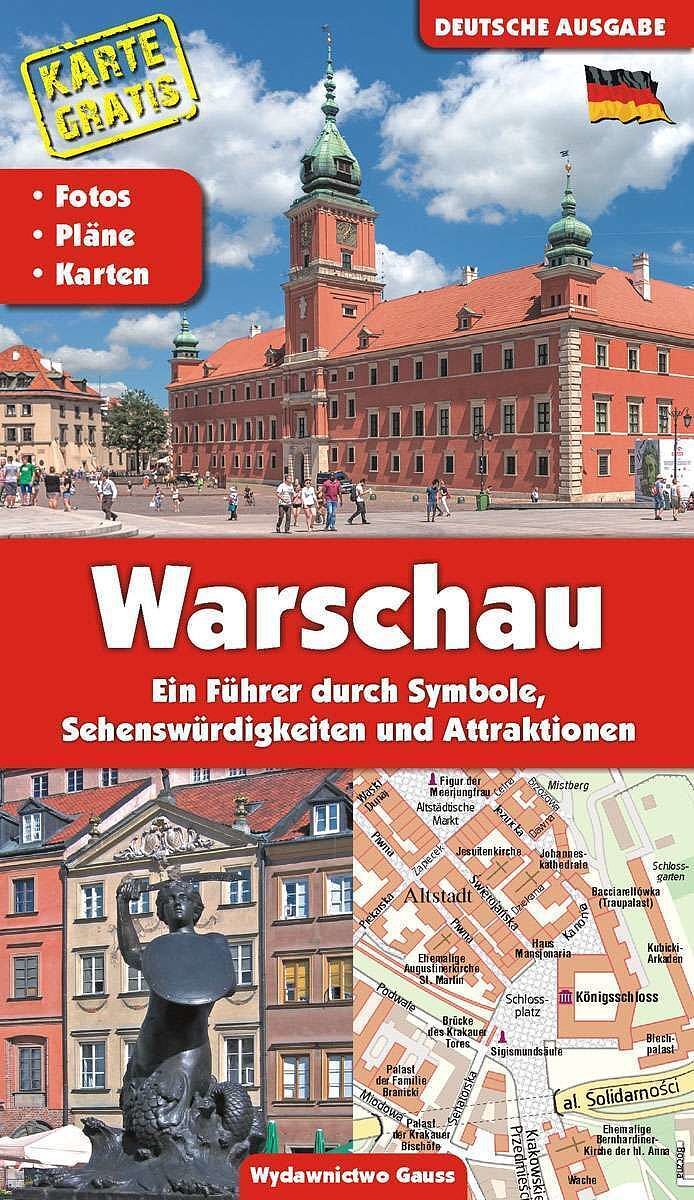 Warszawa. Przewodnik po symbolach zabytkach i atrakcjach wer. Niemiecka wyd. 2022