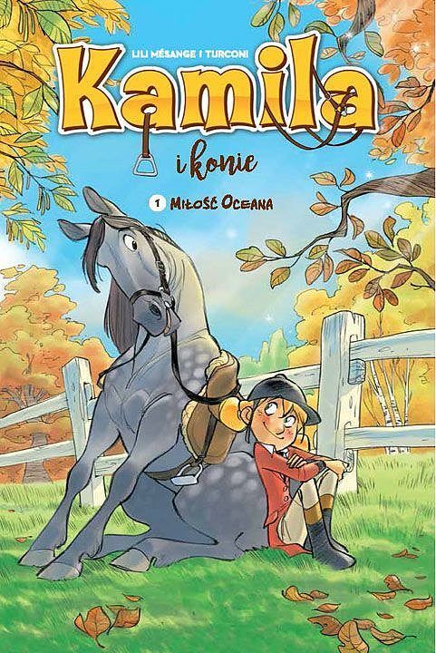 Kamila i Konie - 01 - Miłość Oceana