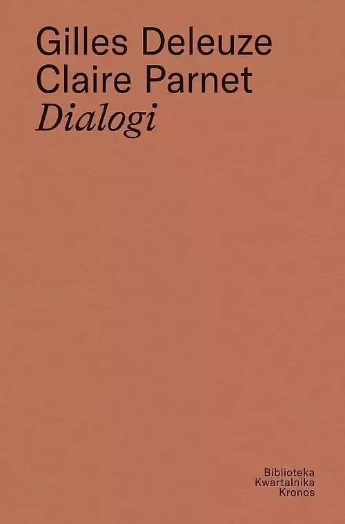 Gilles Deleuze, Claire Parnet Dialogi