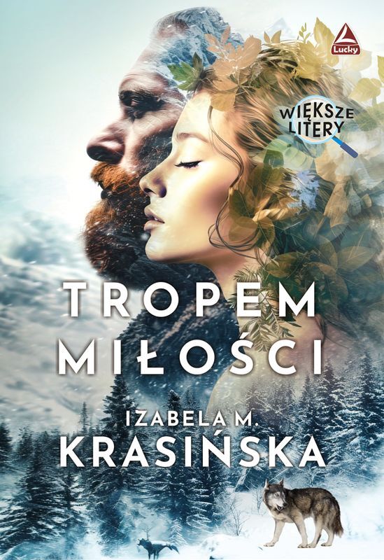 Tropem miłości. Większe litery