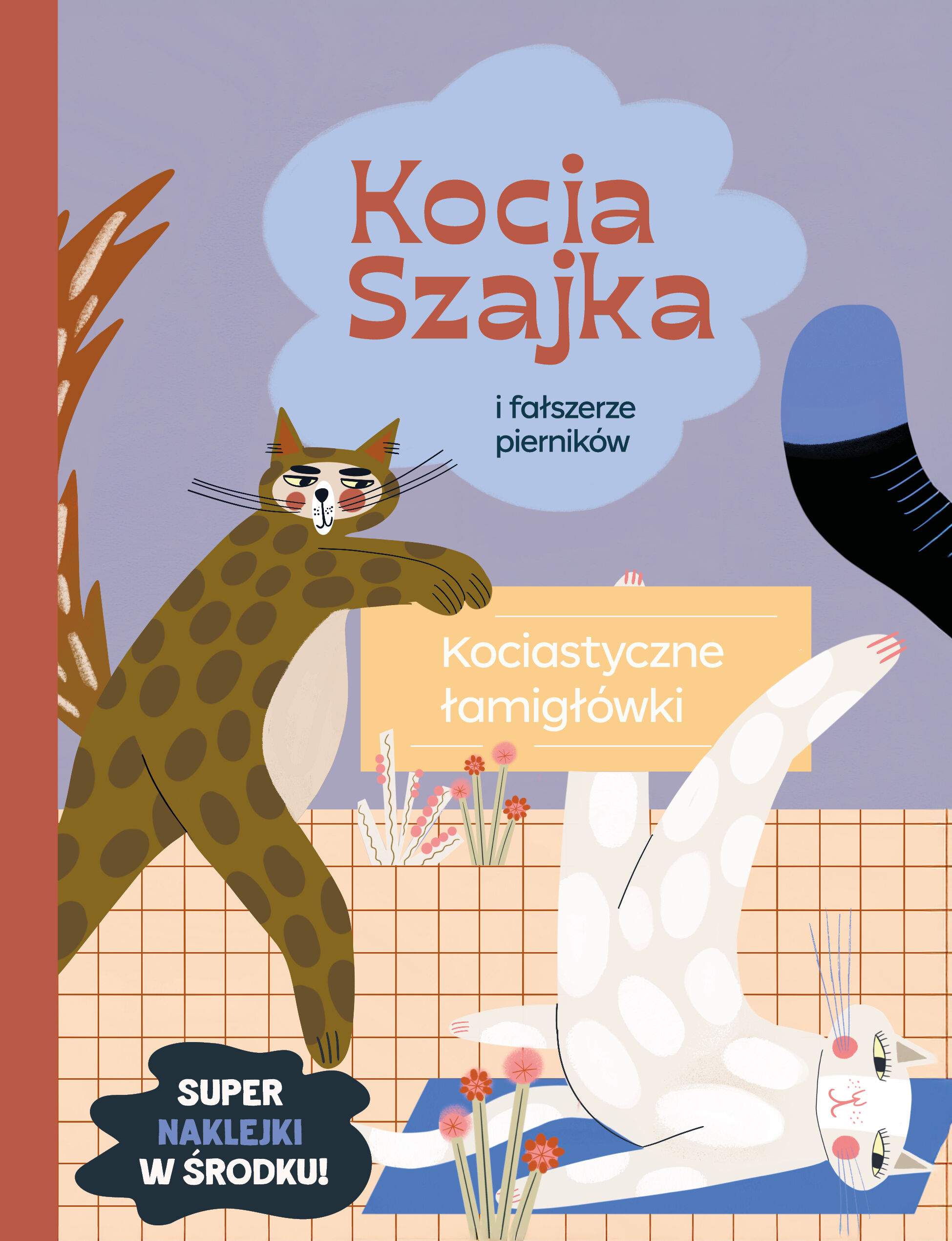 Kocia Szajka i fałszerze pierników. Kociastyczne łamigłówki
